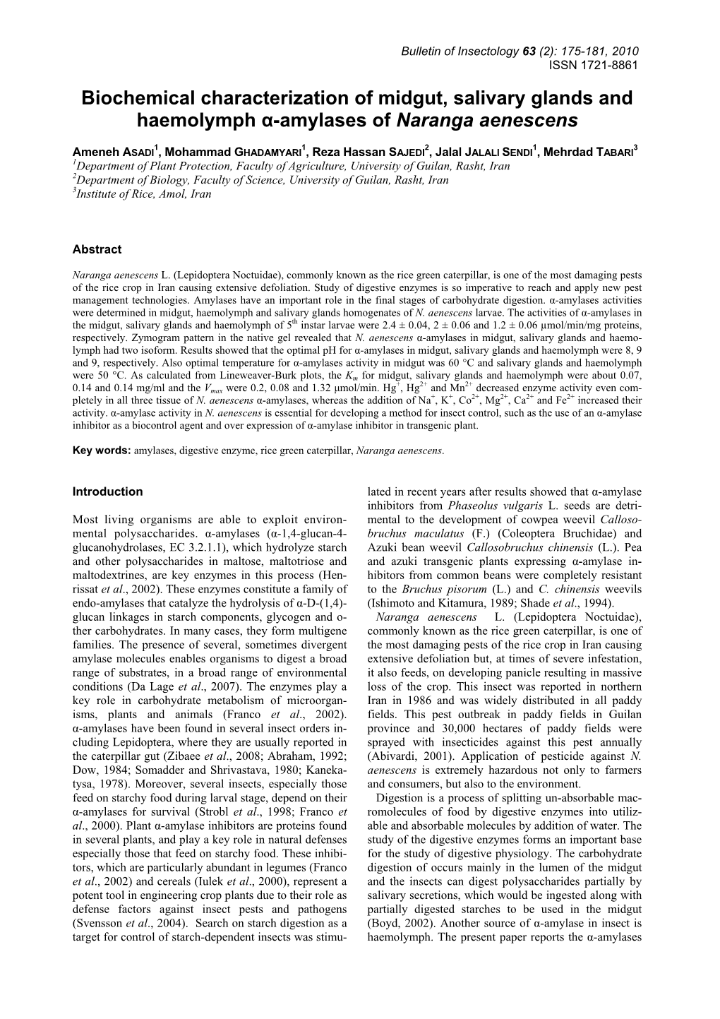 Biochemical Characterization of Midgut, Salivary Glands and Haemolymph Α-Amylases of Naranga Aenescens