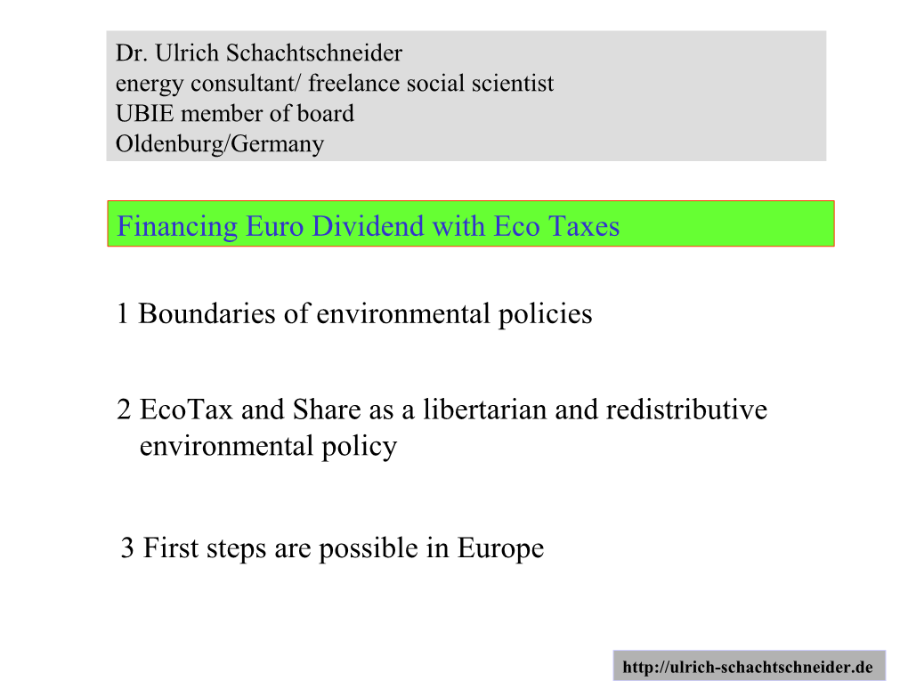 Financing Euro Dividend with Eco Taxes 2 Ecotax and Share As A