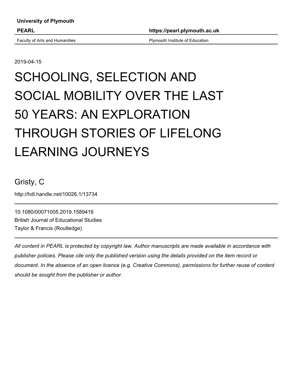Schooling, Selection and Social Mobility Over the Last 50 Years: an Exploration Through Stories of Lifelong Learning Journeys