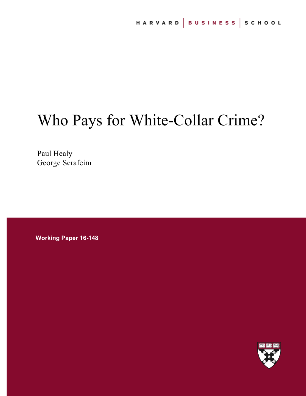 Who Pays for White-Collar Crime?