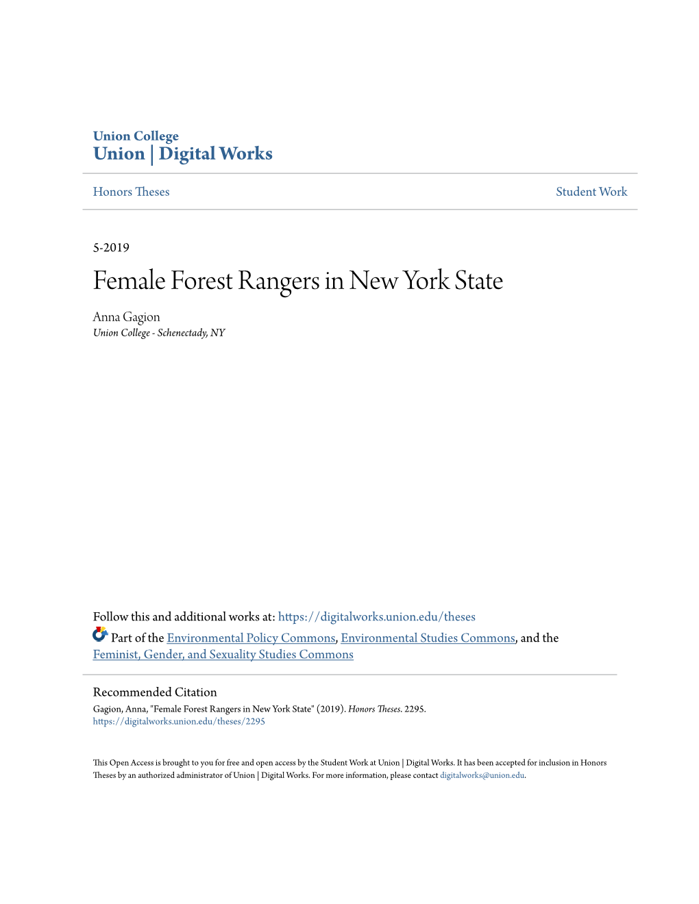 Female Forest Rangers in New York State Anna Gagion Union College - Schenectady, NY