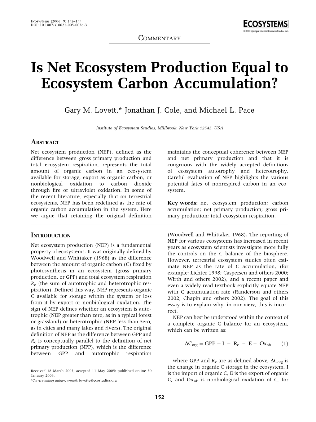 Is Net Ecosystem Production Equal to Carbon Storage?