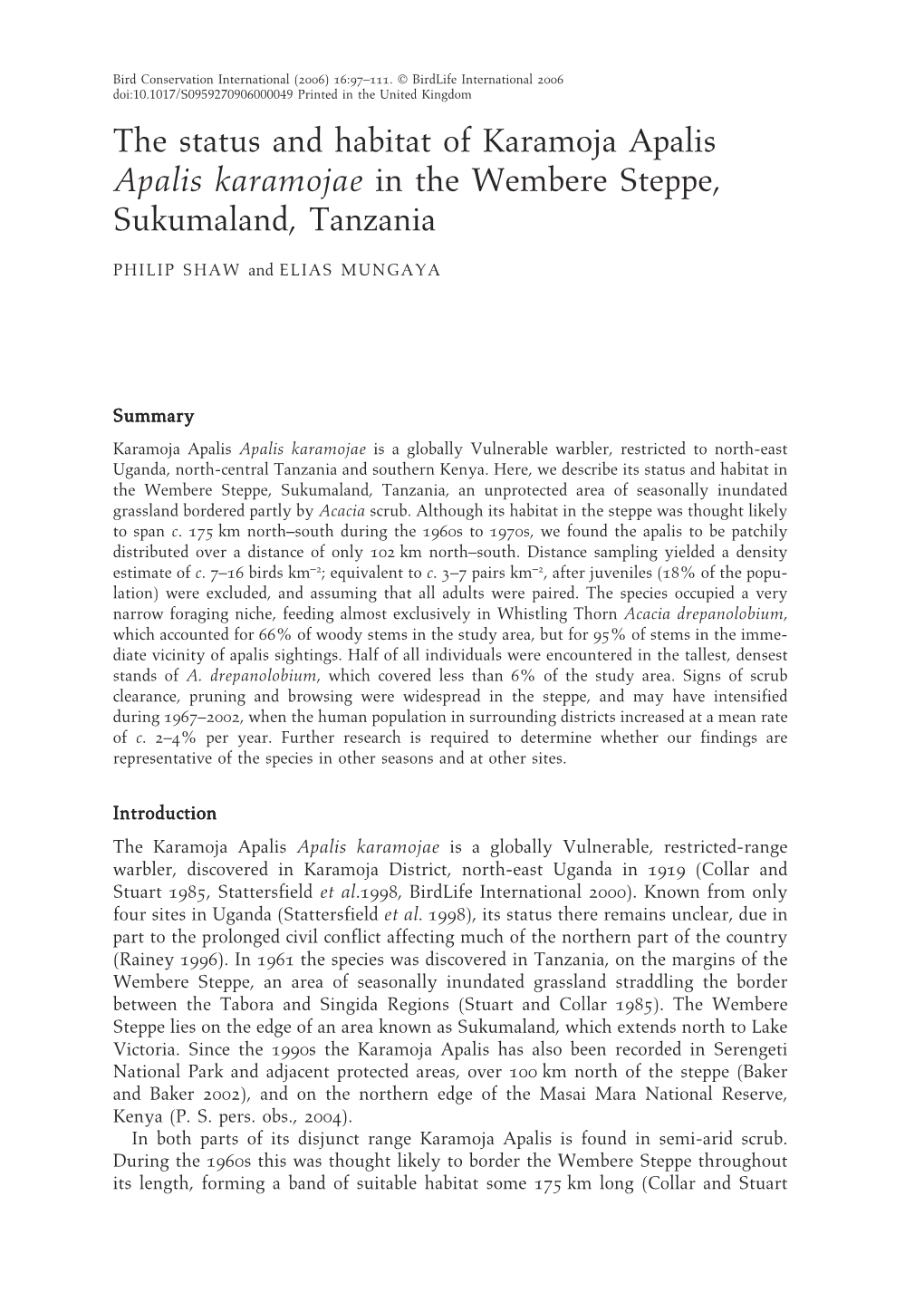 The Status and Habitat of Karamoja Apalis Apalis Karamojae in the Wembere Steppe, Sukumaland, Tanzania