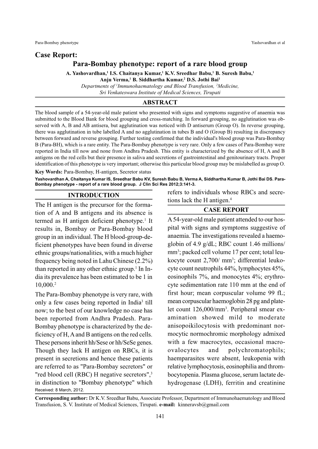 Para-Bombay Phenotype Yashovardhan Et Al Case Report: Para-Bombay Phenotype: Report of a Rare Blood Group A