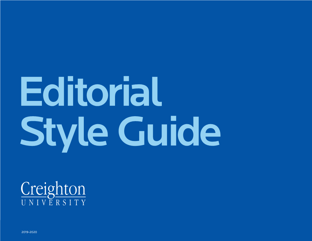 Creighton University Editorial Style Guide 1