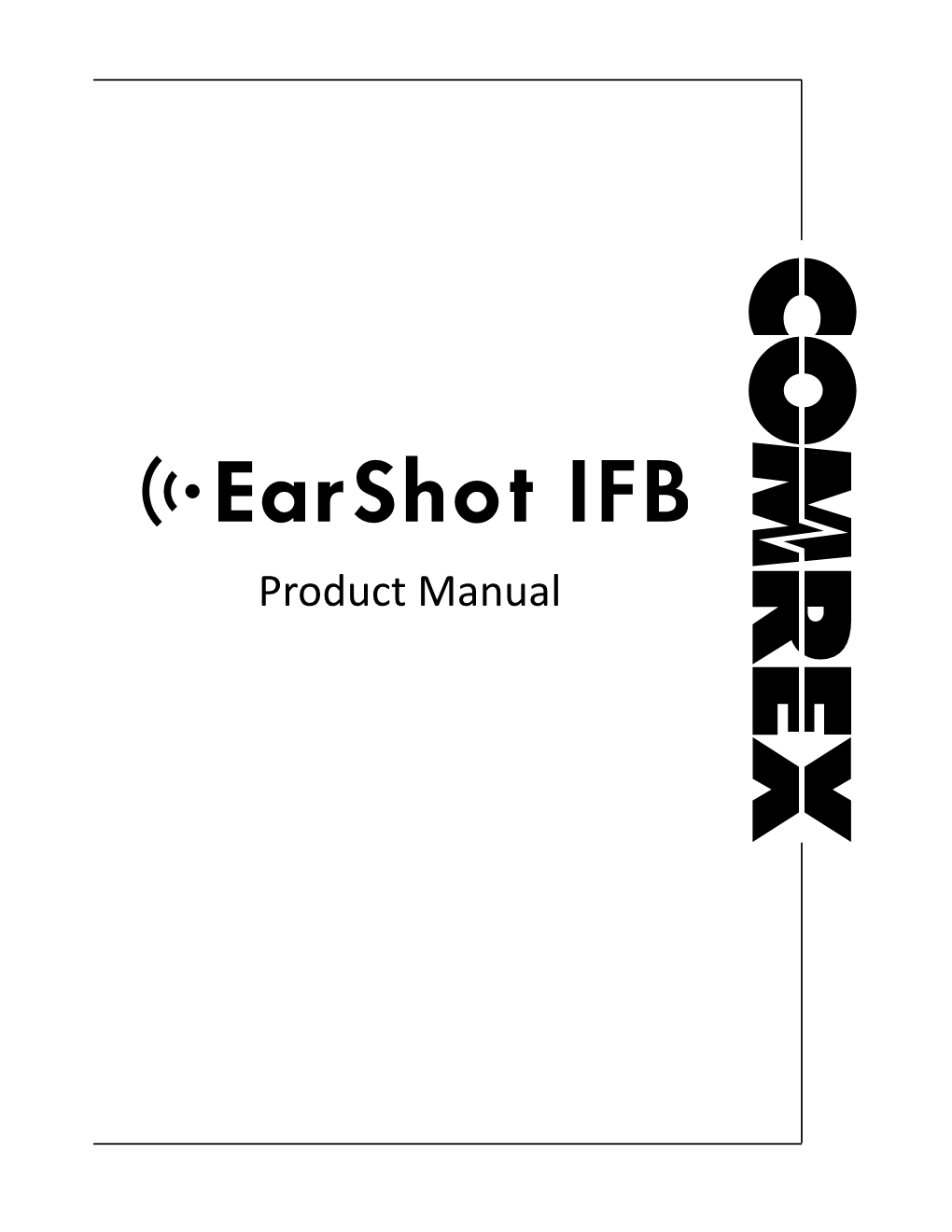 Earshot IFB Manual