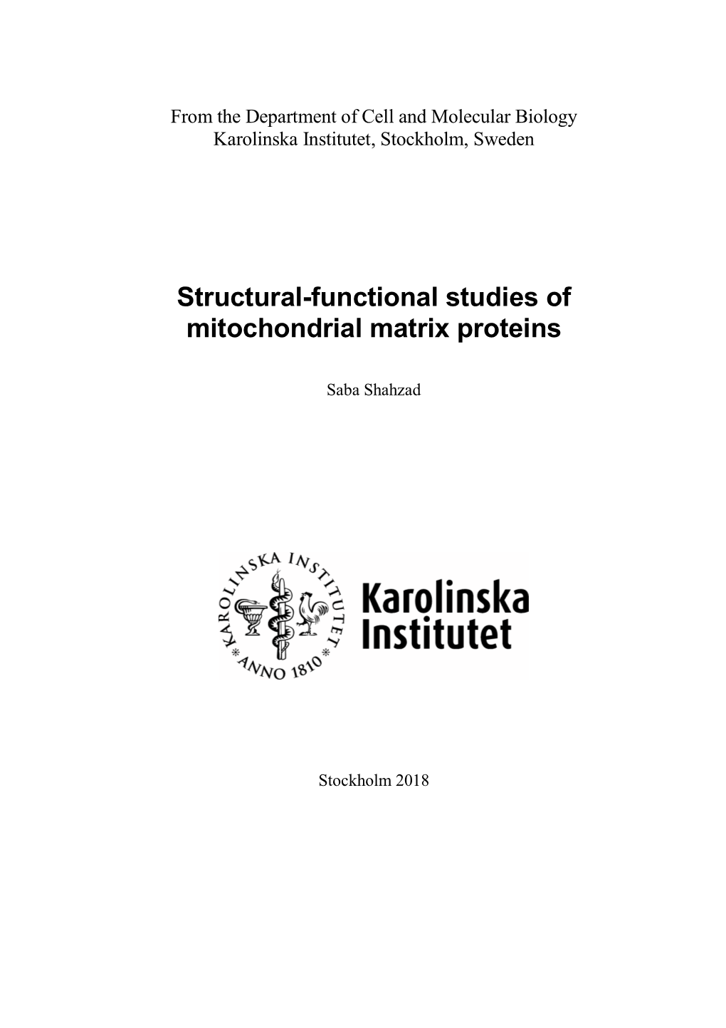 Structural-Functional Studies of Mitochondrial Matrix Proteins