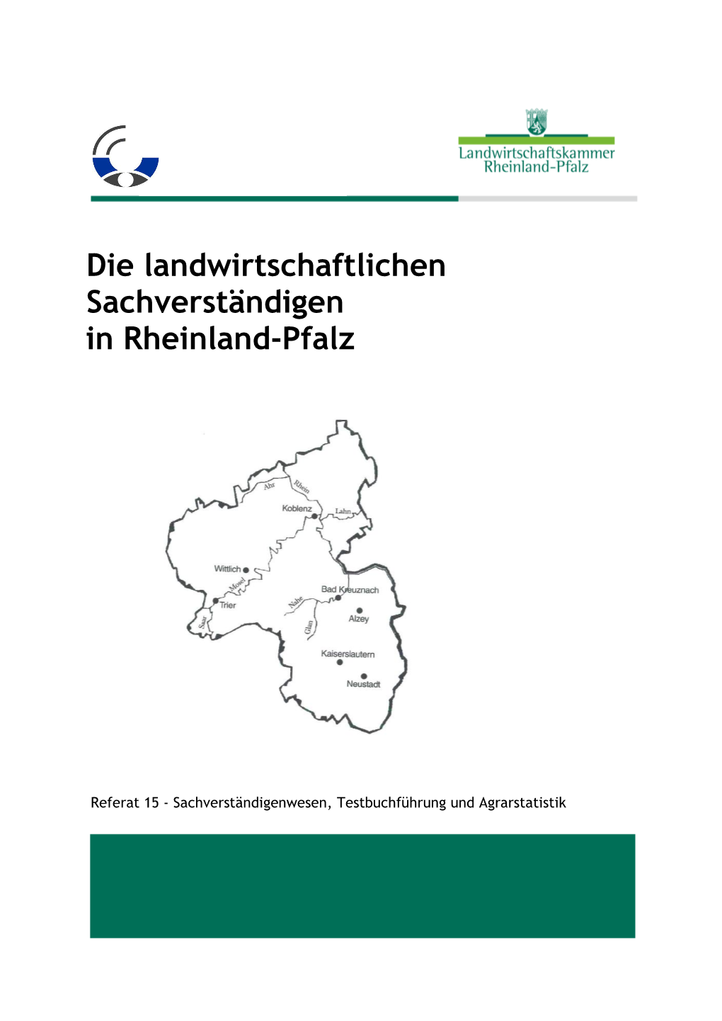 Die Landwirtschaftlichen Sachverständigen in Rheinland-Pfalz