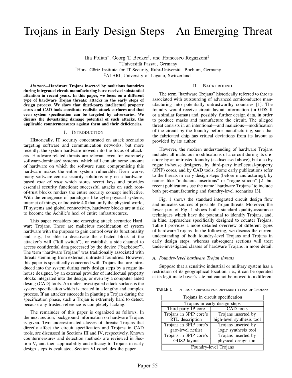 Trojans in Early Design Steps—An Emerging Threat