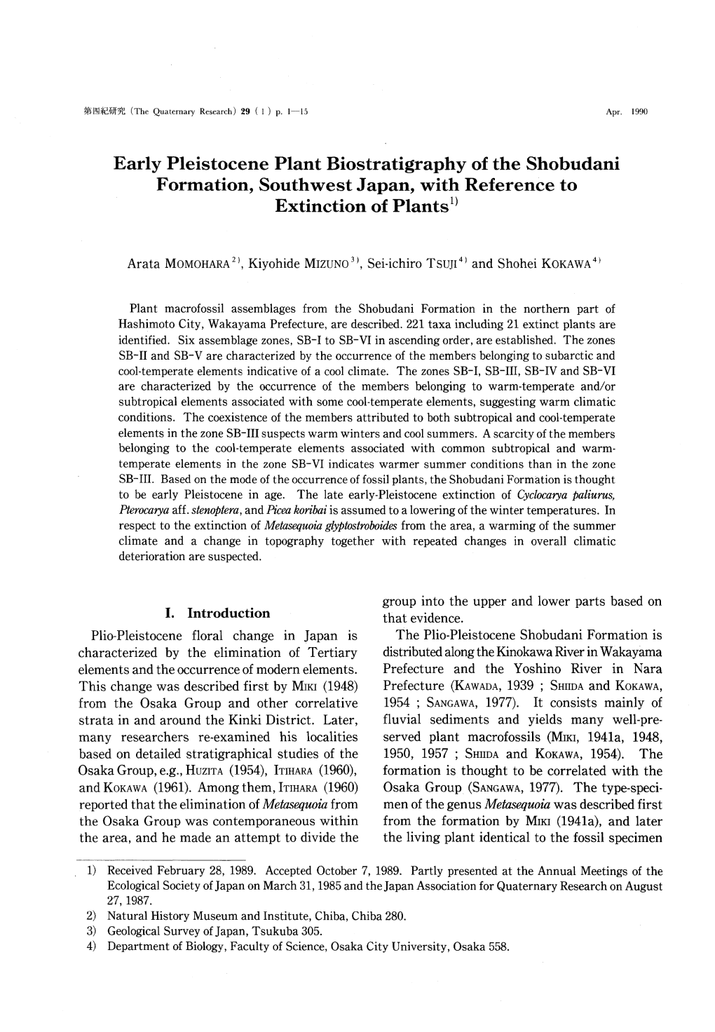 Early Pleistocene Plant Biostratigraphy of the Shobudani Formation, Southwest Japan, with Reference to Extinction of Plants1)