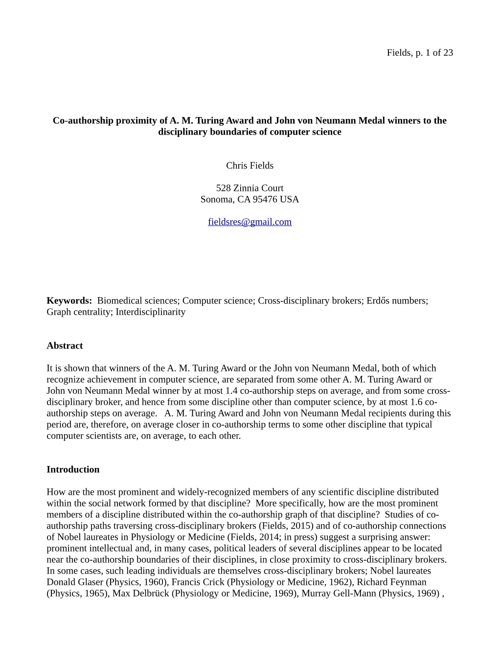 Co-Authorship Proximity of A. M. Turing Award and John Von Neumann Medal Winners to the Disciplinary Boundaries of Computer Science