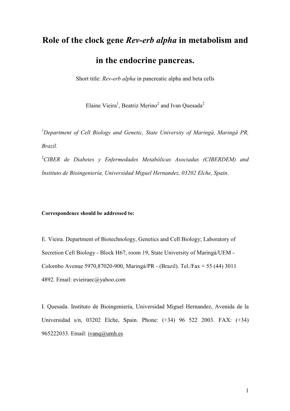 Role of the Clock Gene Rev-Erb Alpha in Metabolism and in the Endocrine