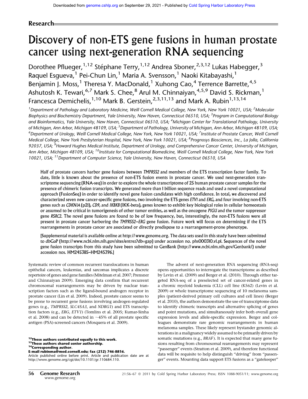 Discovery of Non-ETS Gene Fusions in Human Prostate Cancer Using Next-Generation RNA Sequencing