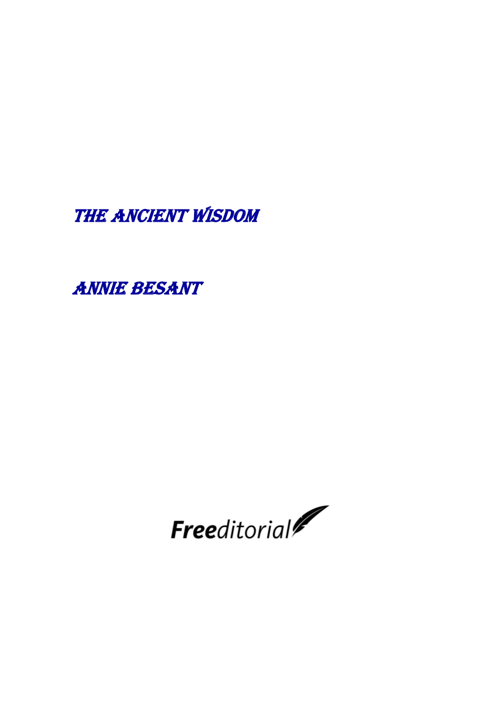 The Ancient Wisdom Annie Besant