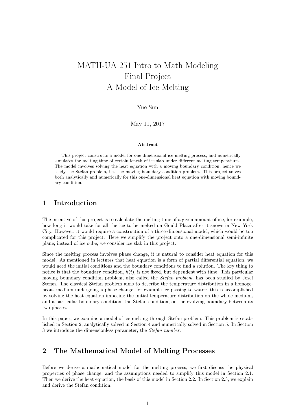 MATH-UA 251 Intro to Math Modeling Final Project a Model of Ice Melting