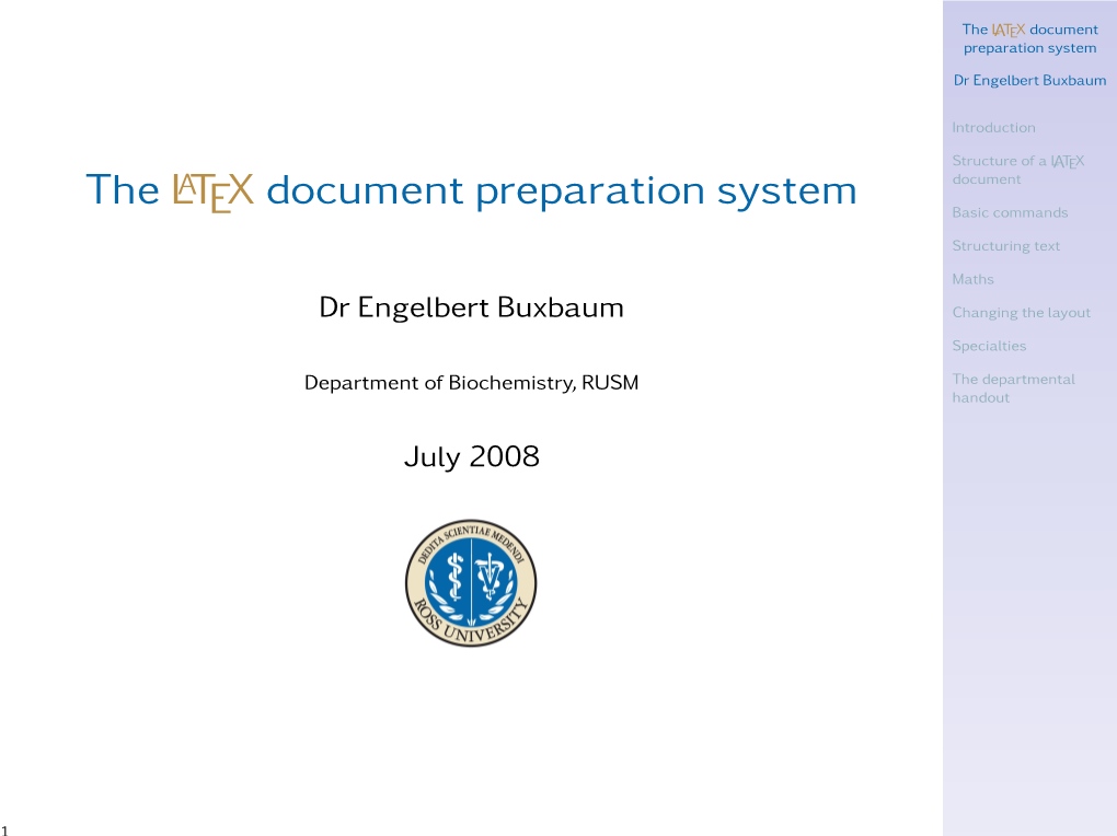The =1=Latex Document Preparation System