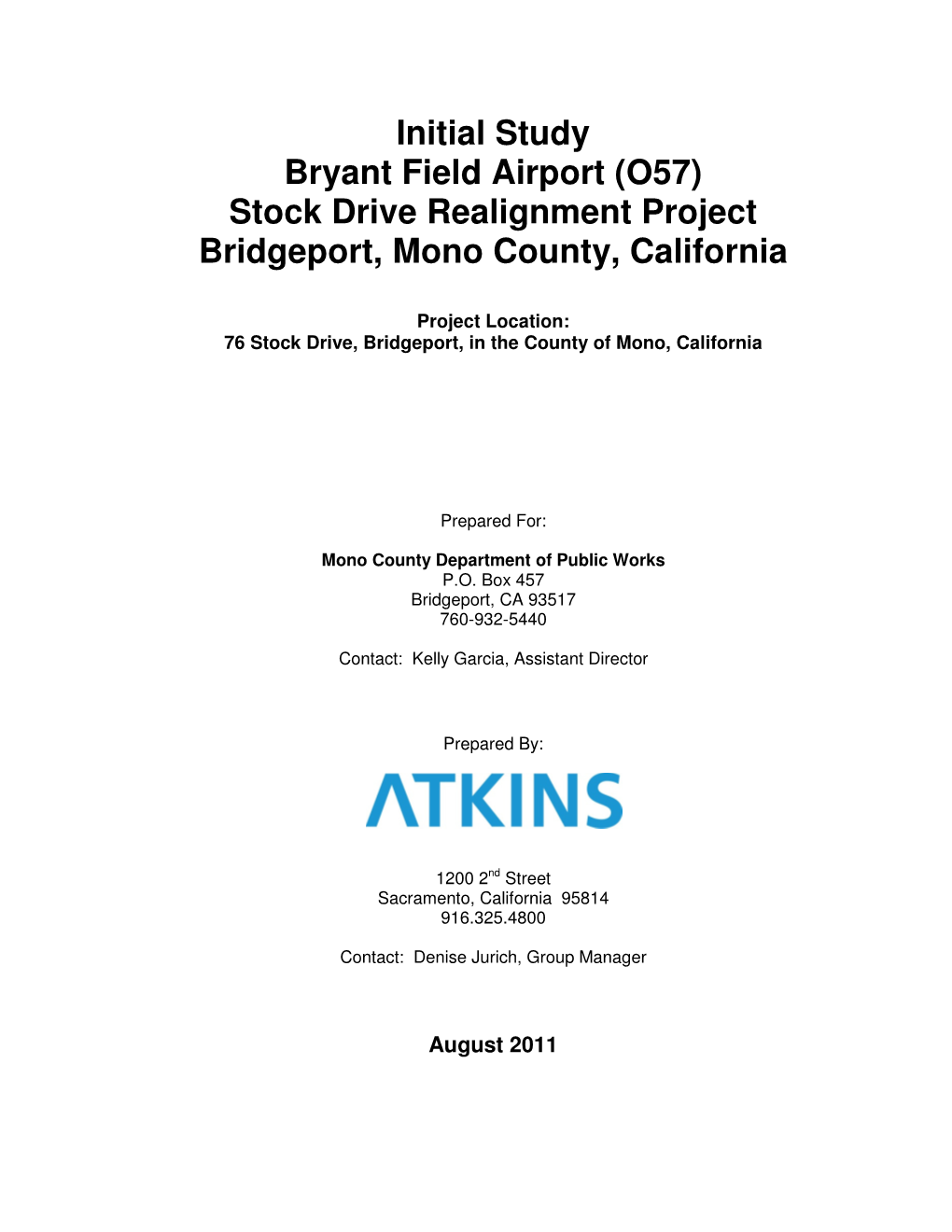 Initial Study Bryant Field Airport (O57) Stock Drive Realignment Project Bridgeport, Mono County, California