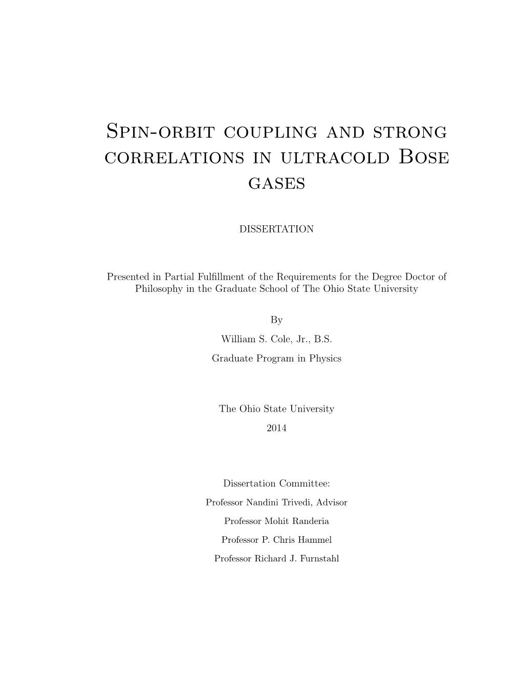 Spin-Orbit Coupling and Strong Correlations in Ultracold Bose Gases