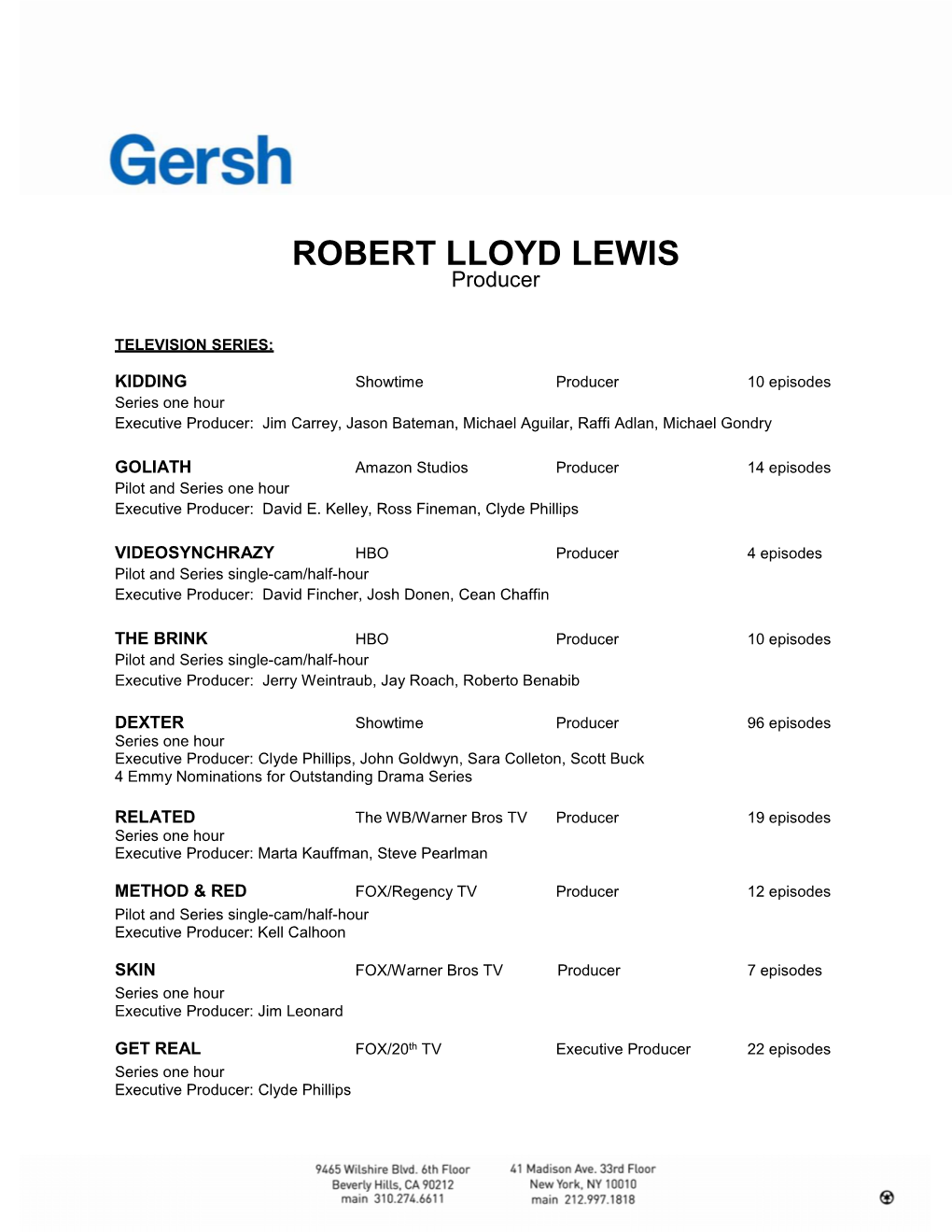 ROBERT LLOYD LEWIS Producer