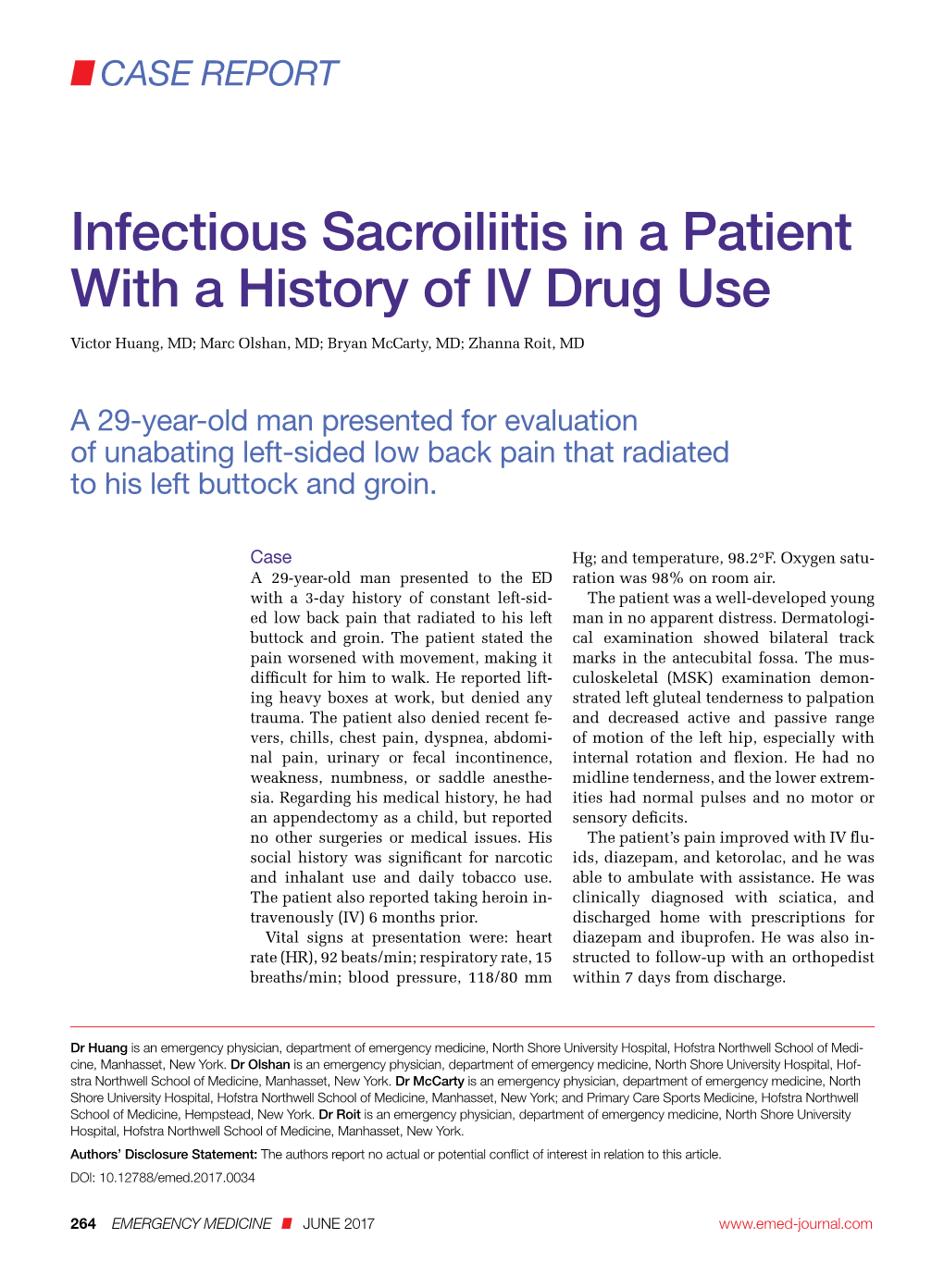 Infectious Sacroiliitis in a Patient with a History of IV Drug Use