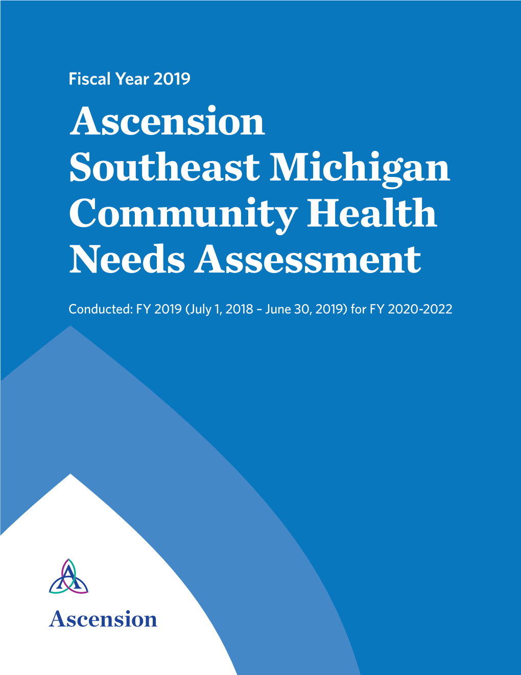 Ascension Southeast Michigan Community Health Needs Assessment