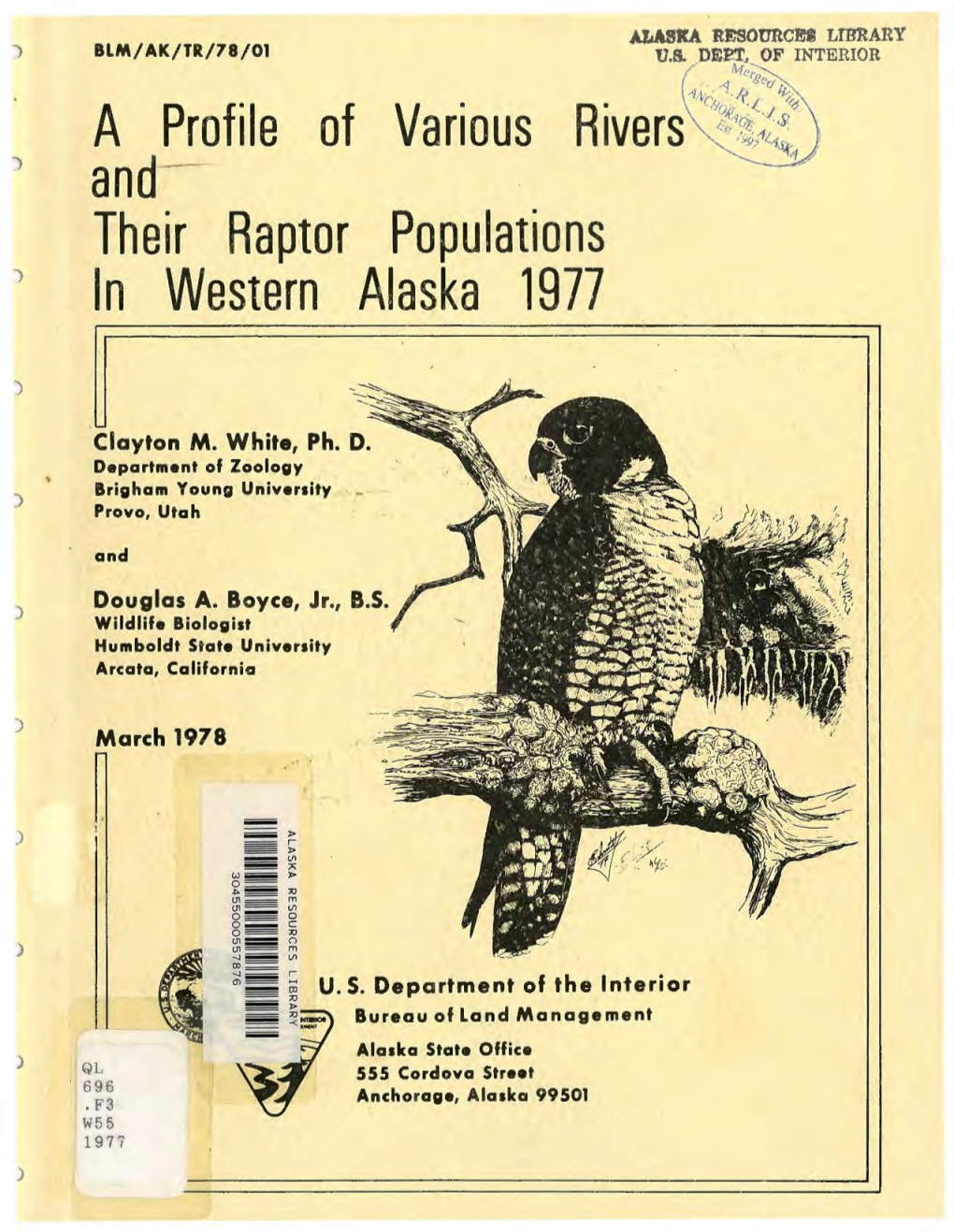 A Profile of and Various Their Raptor Populations in Western Alaska 1977