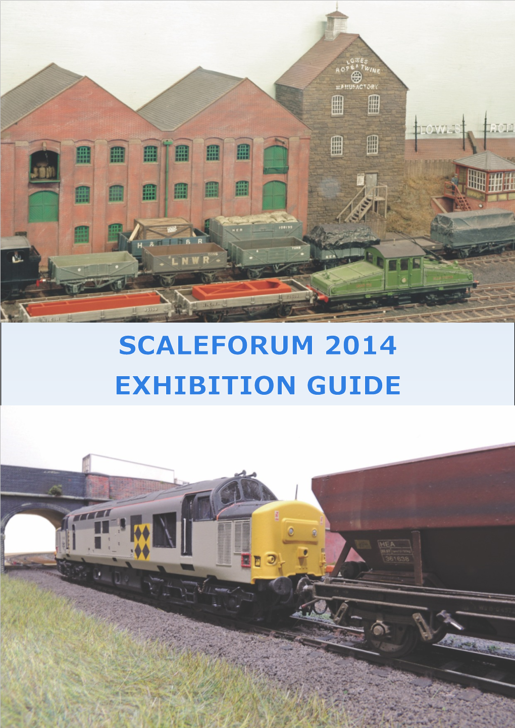 SCALEFORUM 2014 EXHIBITION GUIDE Scaleforum 2014