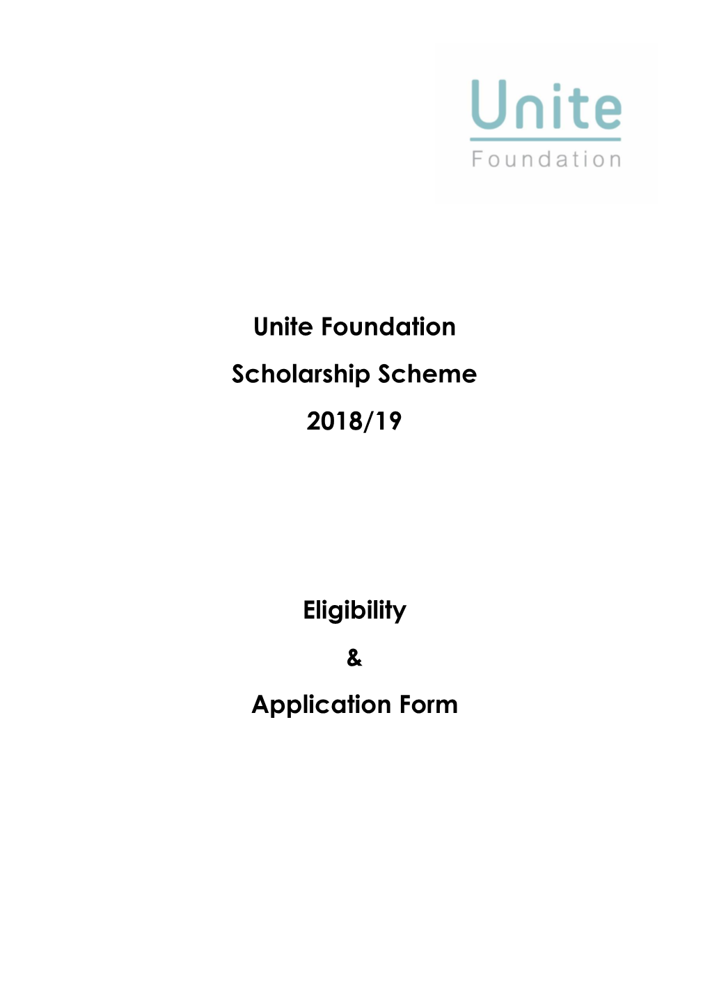 Unite Foundation Scholarship Scheme 2018/19 Eligibility