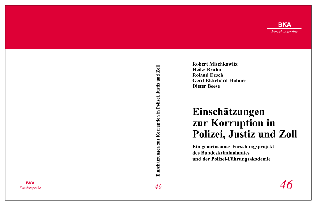 Einschätzungen Zur Korruption in Polizei, Justiz Und Zoll