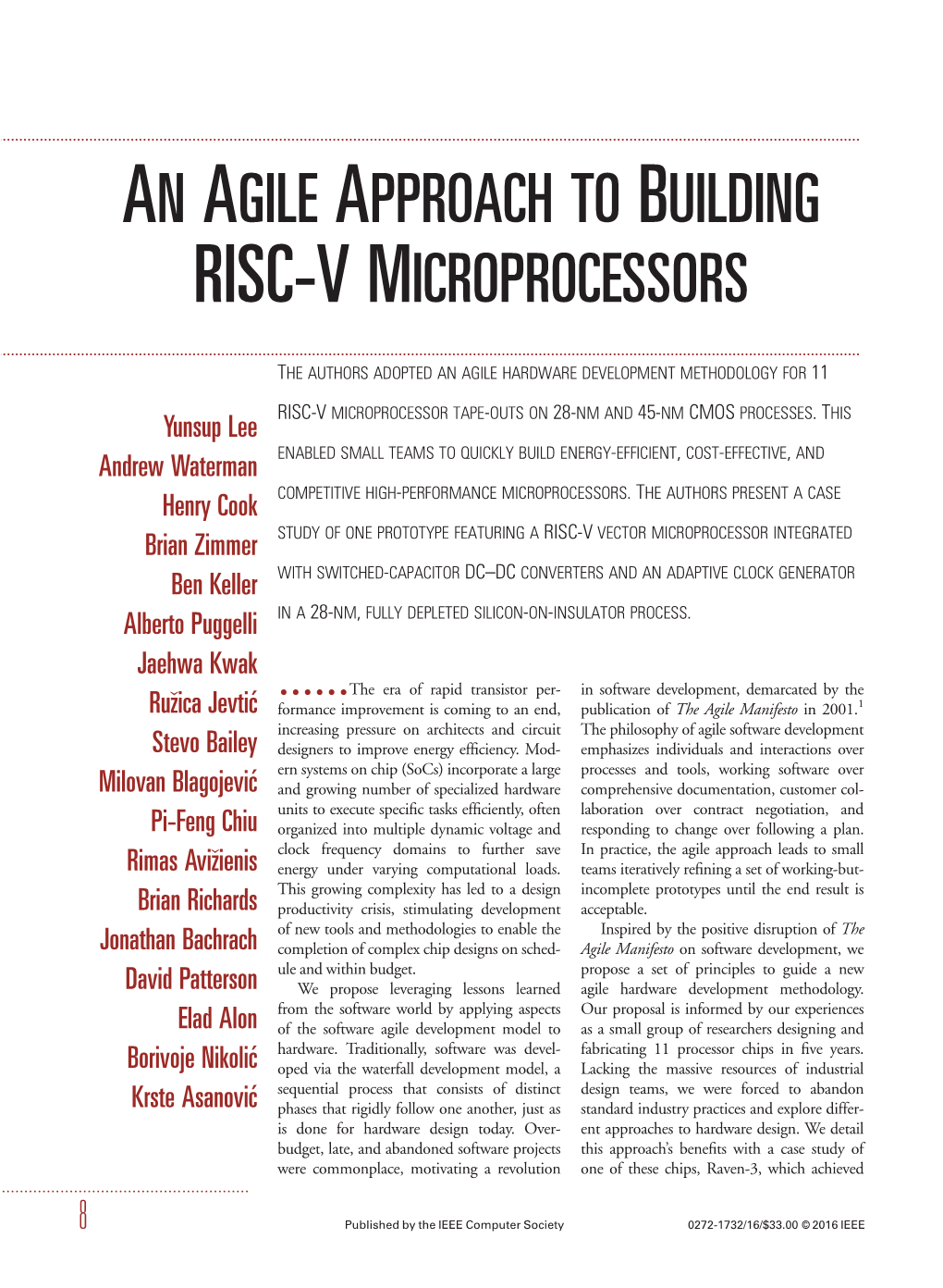 An Agile Approach to Building Risc-V Microprocessors