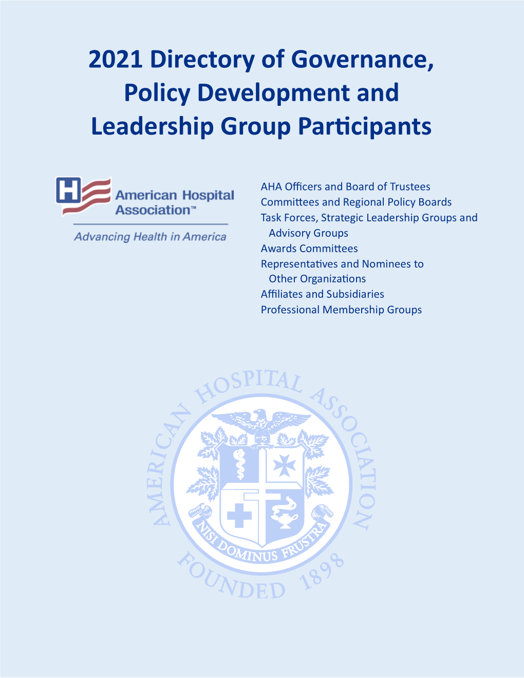 2021 Directory of Governance, Policy Development and Leadership Group Participants