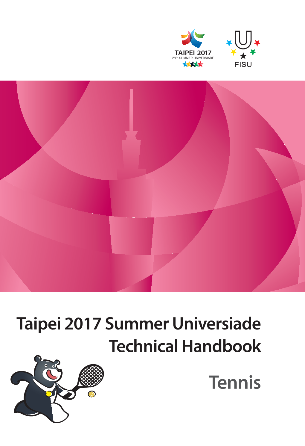 2017 Taipei Universiade Handbook (Tennis)