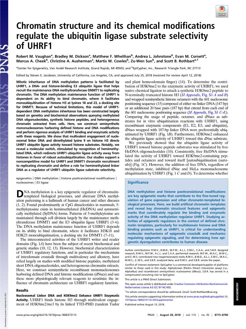 Chromatin Structure and Its Chemical Modifications Regulate the Ubiquitin Ligase Substrate Selectivity of UHRF1