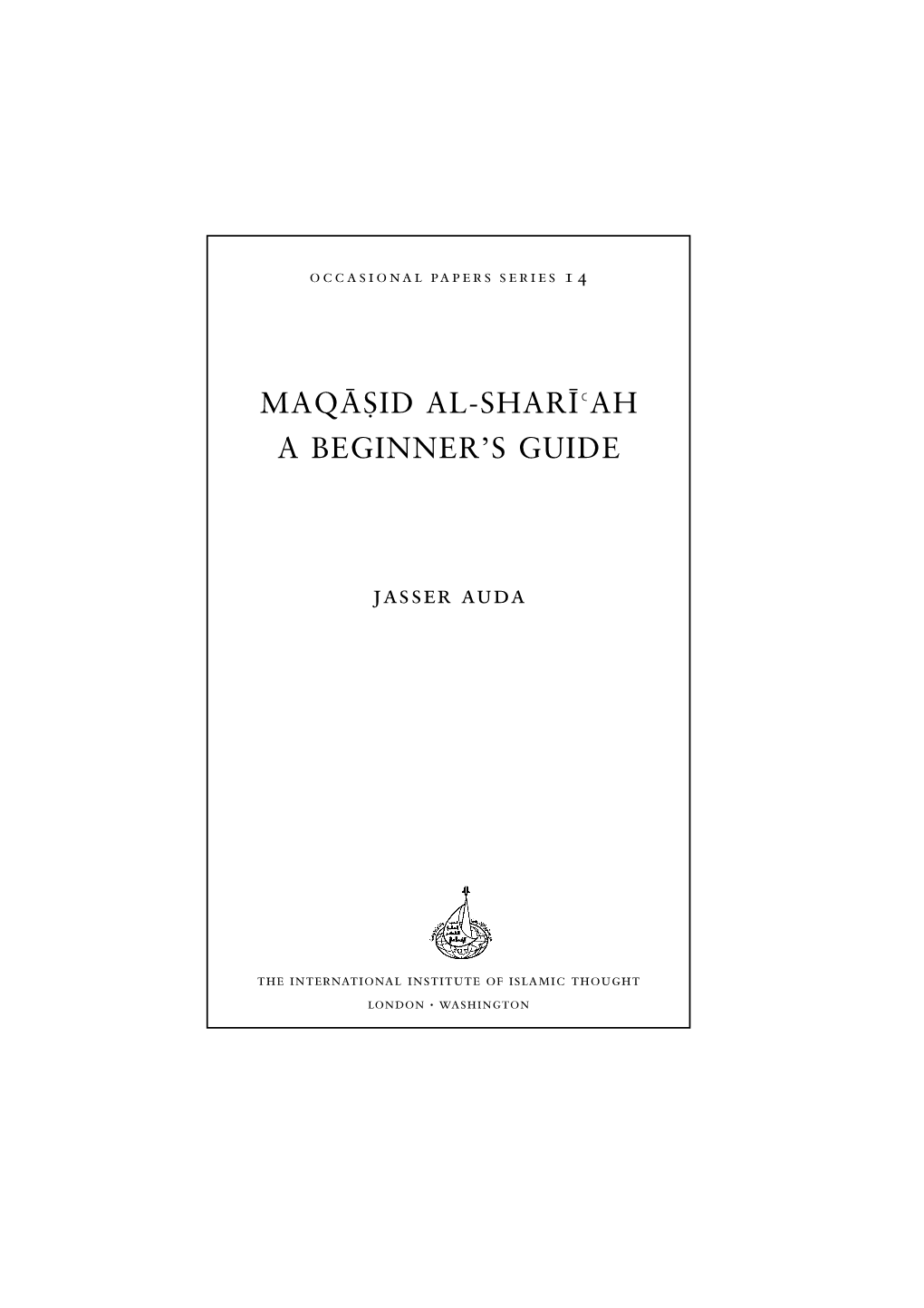 Aal Maqasid Al-Shariah : a Beginner's Guide