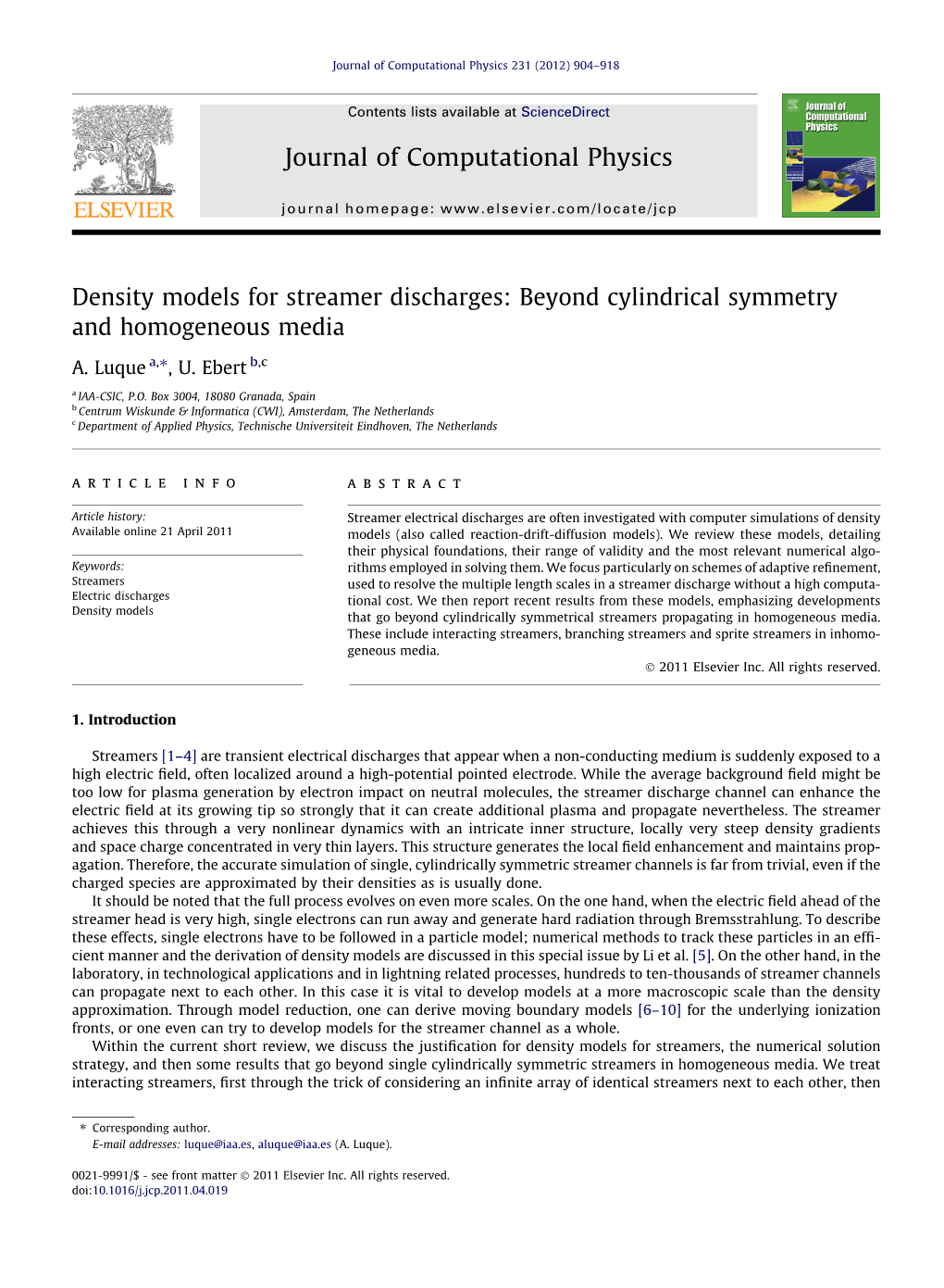 Density Models for Streamer Discharges: Beyond Cylindrical Symmetry and Homogeneous Media ⇑ A