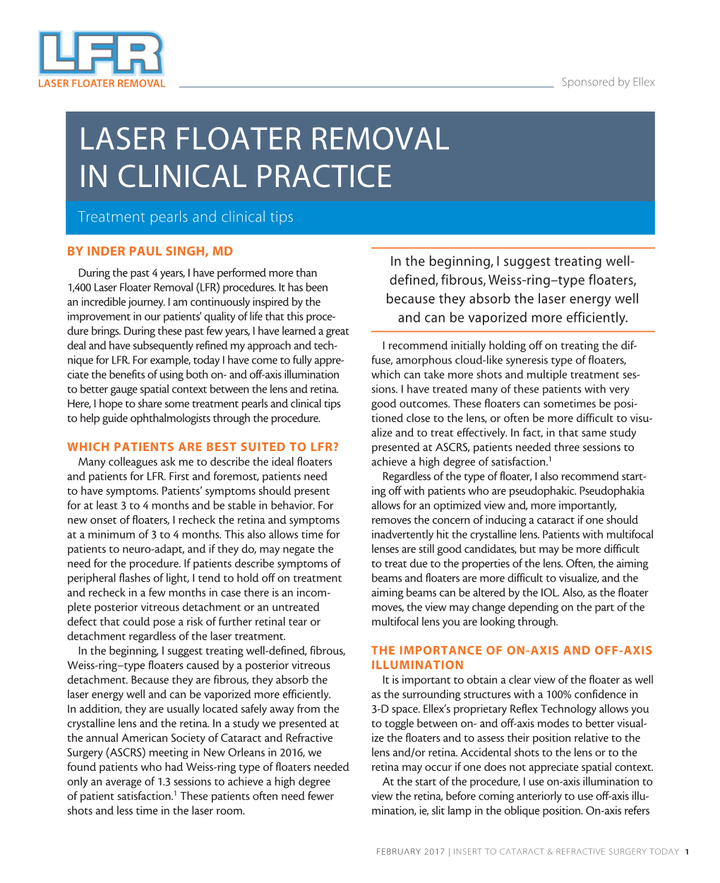 LASER FLOATER REMOVAL in CLINICAL PRACTICE Treatment Pearls and Clinical Tips