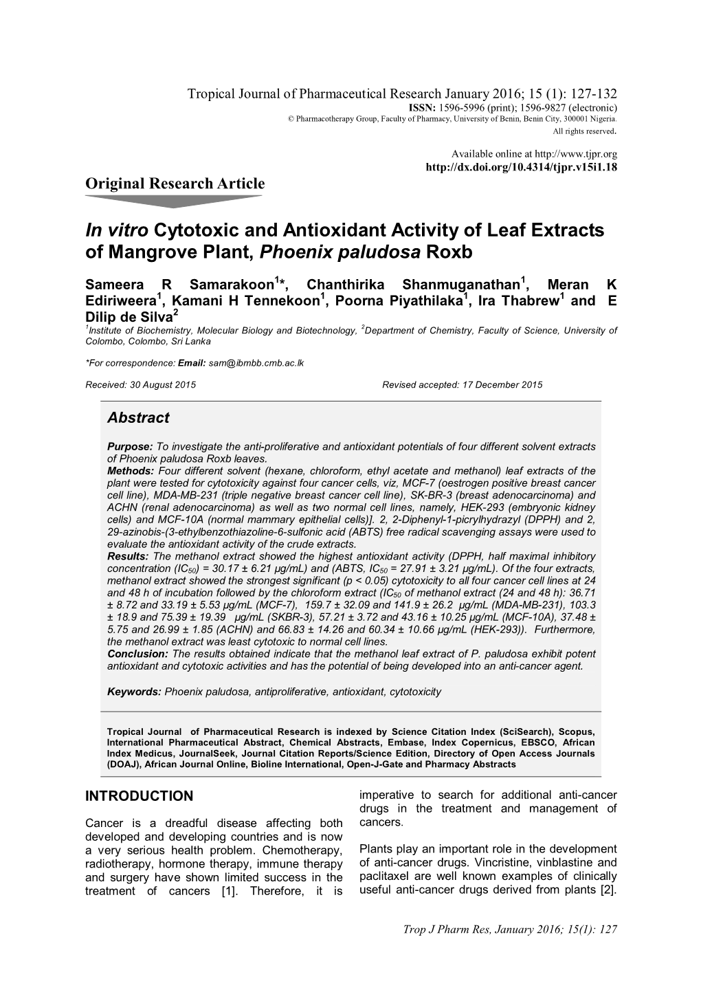 In Vitro Cytotoxic and Antioxidant Activity of Leaf Extracts of Mangrove Plant, Phoenix Paludosa Roxb