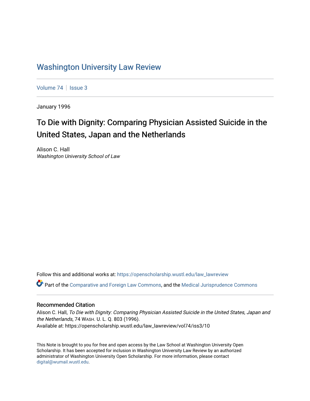 To Die with Dignity: Comparing Physician Assisted Suicide in the United States, Japan and the Netherlands