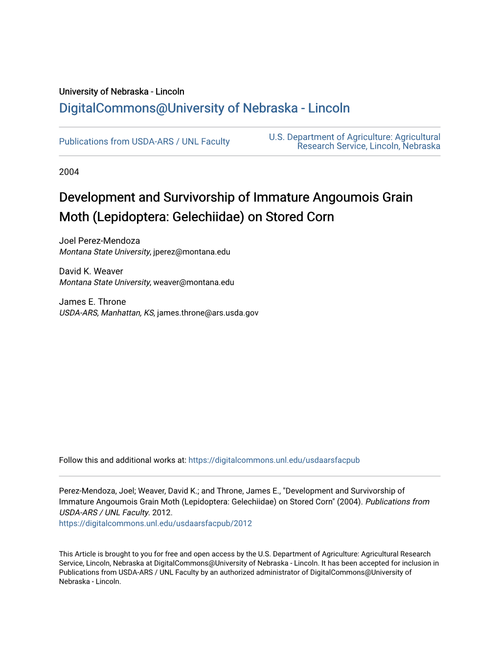 Development and Survivorship of Immature Angoumois Grain Moth (Lepidoptera: Gelechiidae) on Stored Corn
