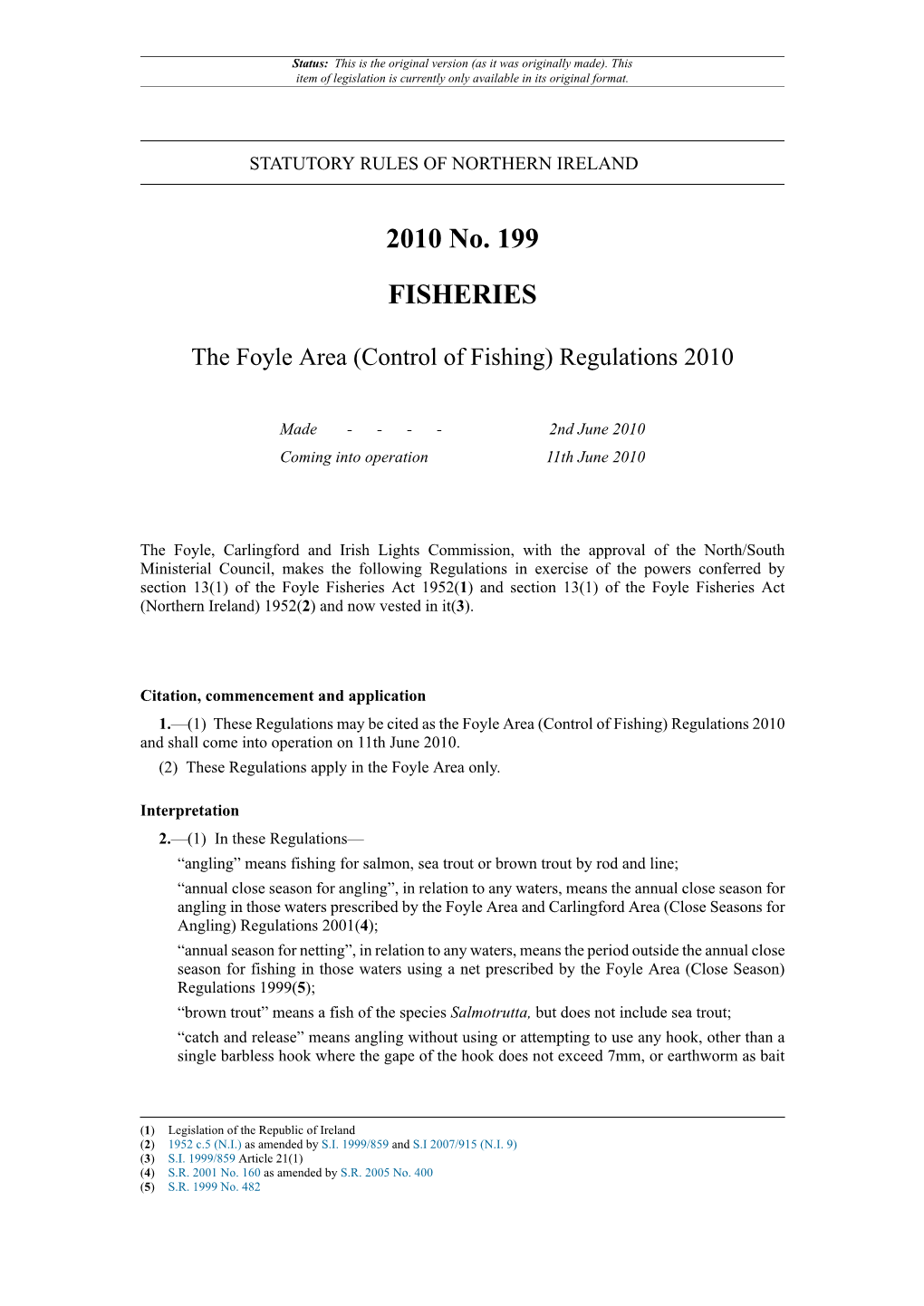 The Foyle Area (Control of Fishing) Regulations 2010