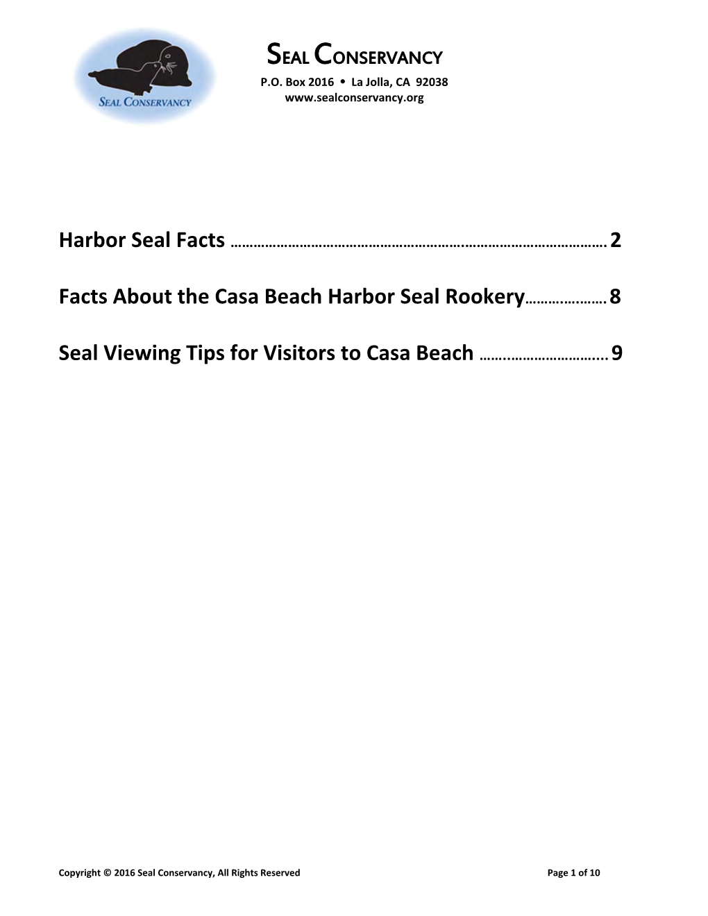 Harbor Seal Facts + Rookery Facts + Seal Viewing