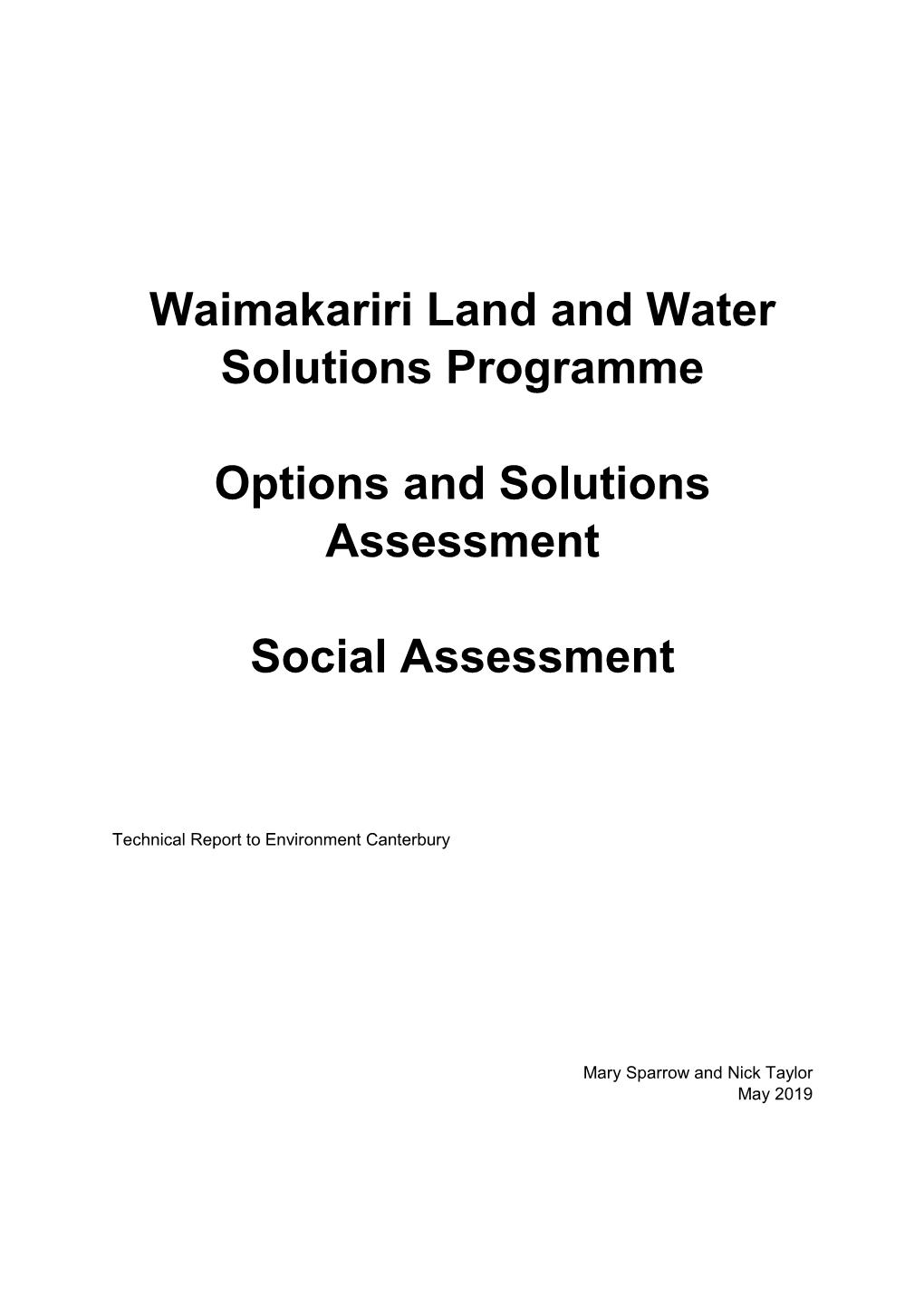 Waimakariri Land and Water Solutions Programme Options and Solutions Assessment - Economic Assessment: Simon Harris LWP Ltd