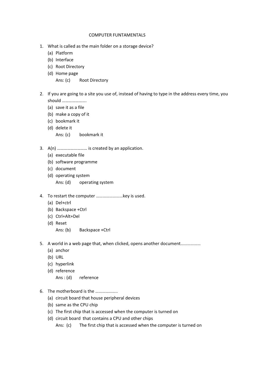 COMPUTER FUNTAMENTALS 1. What Is Called As The