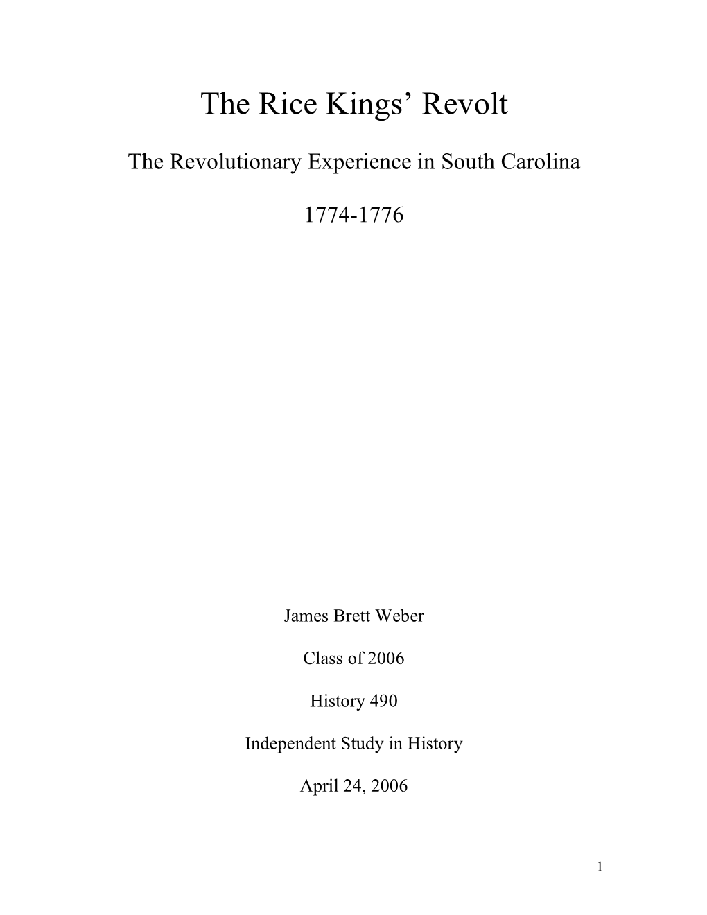 The Rice Kings' Revolt