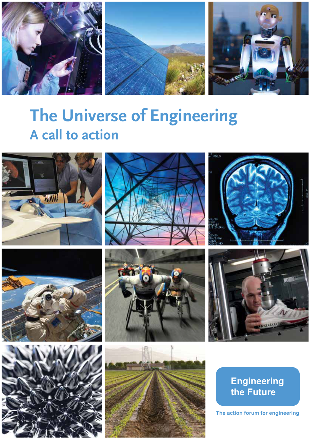 The Universe of Engineering: a Call to Action