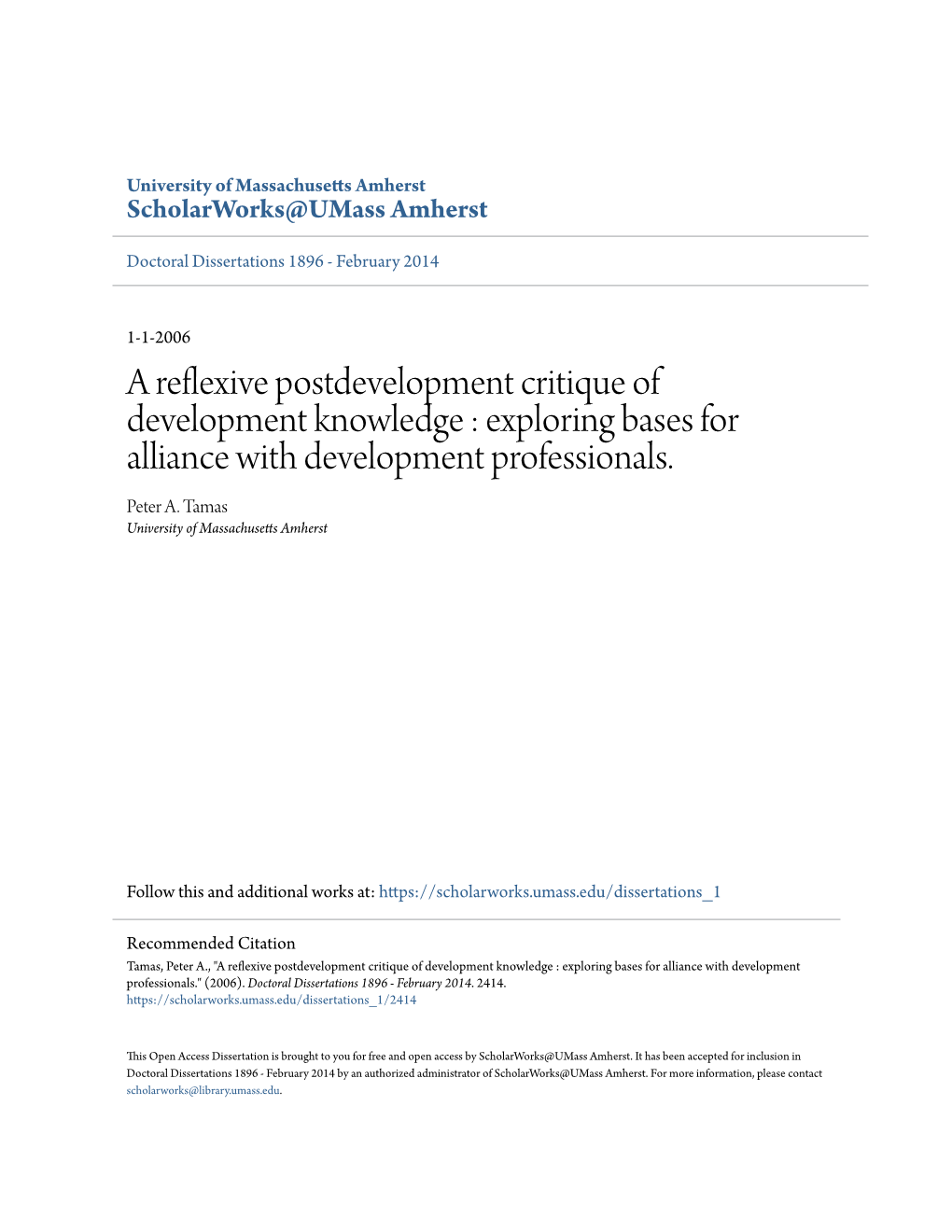 A Reflexive Postdevelopment Critique of Development Knowledge : Exploring Bases for Alliance with Development Professionals