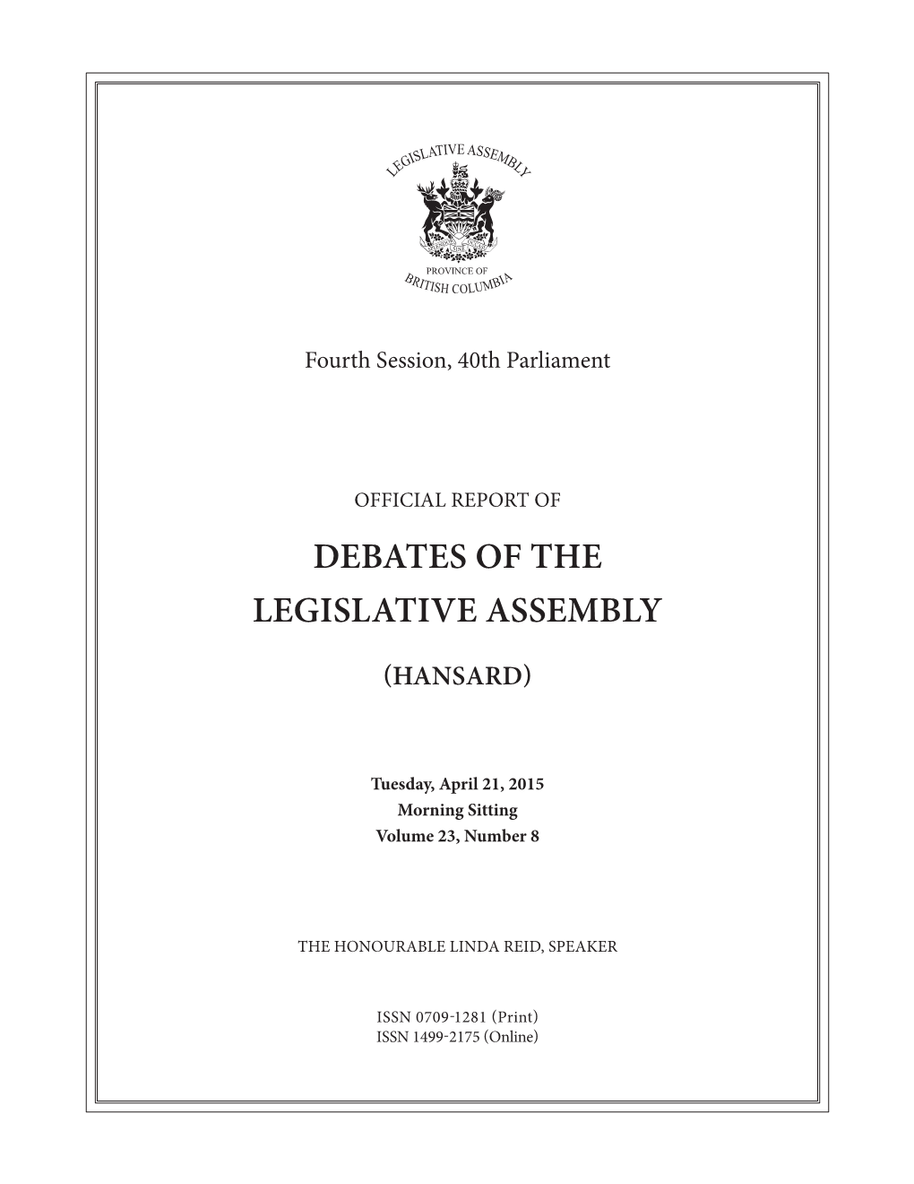 Debates of the Legislative Assembly