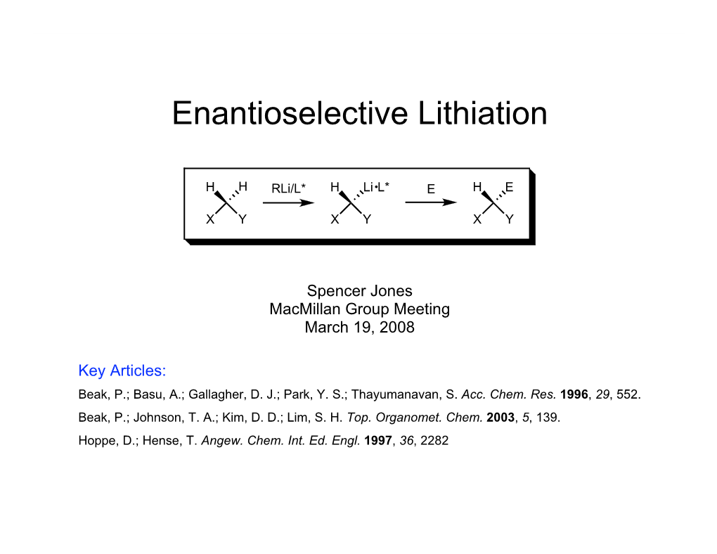 Enantioselective Lithiation