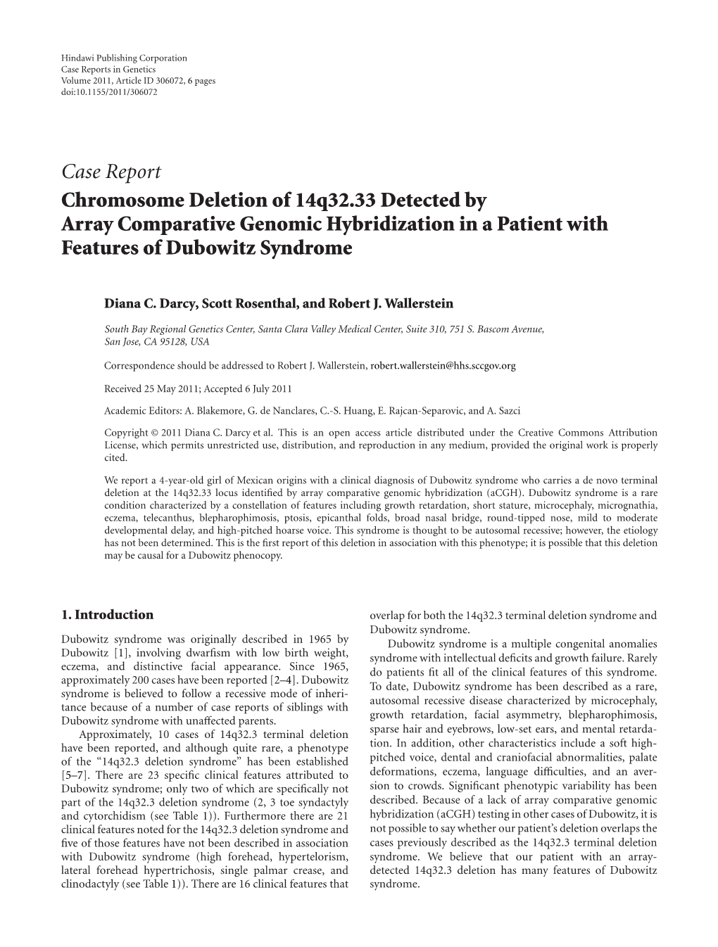 Case Report Chromosome Deletion of 14Q32.33 Detected by Array Comparative Genomic Hybridization in a Patient with Features of Dubowitz Syndrome