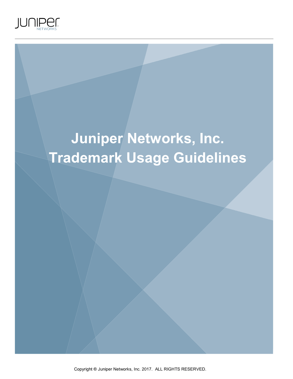 Juniper Networks, Inc. Trademark Usage Guidelines